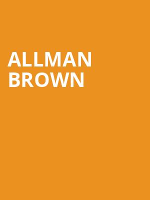 Allman Brown at Bush Hall